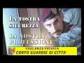 Corpo Guardie di CittÃ  - Istituto di Vigilanza Privata -